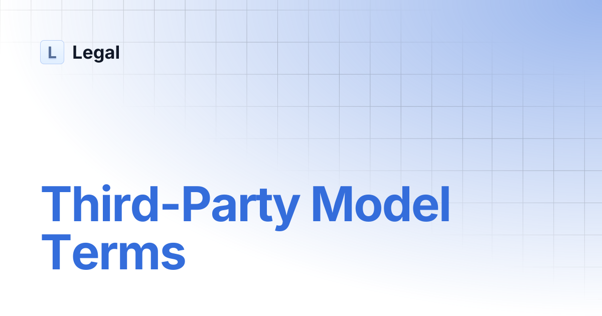Third-Party Model Terms | Legal